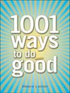 1001 Ways to Do Good